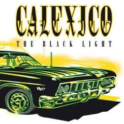 Calexico - The Black Light [Re-Issue] (Vinyl)